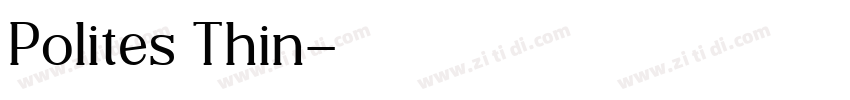 Polites Thin字体转换